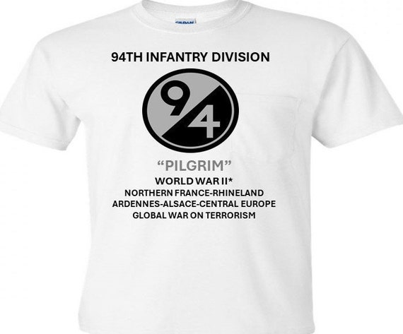 94th Infantry Division* Pilgrim  WW 2*  Campaigns Military Shirt.