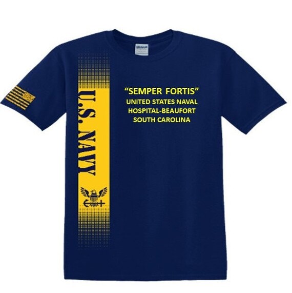 United States Naval Hospital-Beaufort* South Carolina * Semper Fortis*Navy Verticle-Vinyl & Silk Screen.*Officially Navy Licensed Shirt