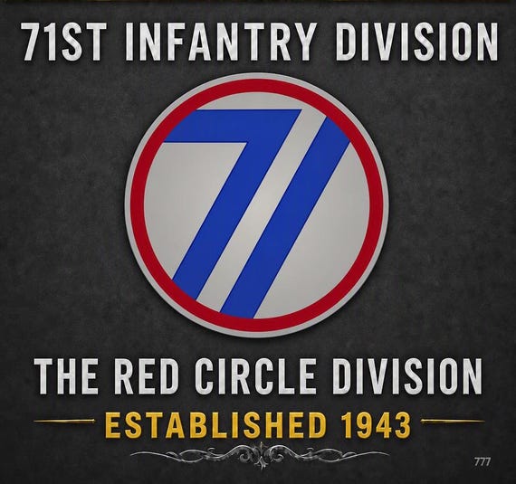 71ST Infantry Division* The Red Circle* Established 1943 * 2-Sided Vinyl Shirt. ARMY Officially Licensed