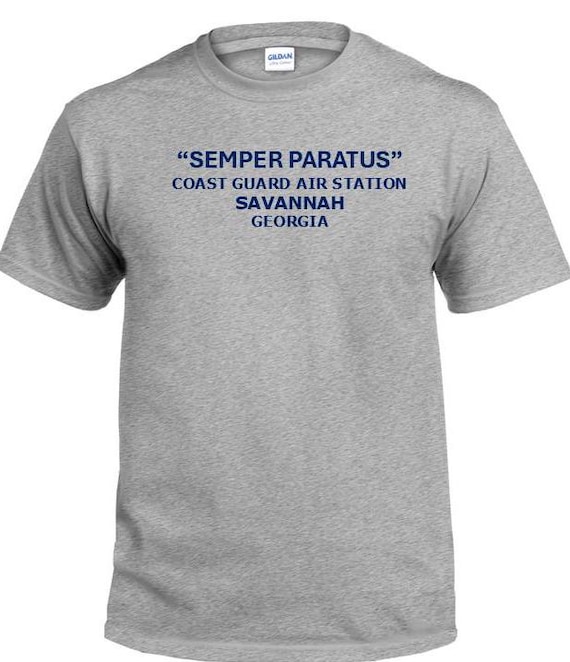 Semper Paratus*Coast Guard Air Station Savannah* Georgia * PT Cutter & Base Shirt