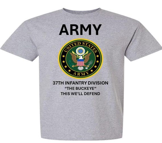 37TH Infantry Division * THE BUCKEYE* This We'll Defend* Army Logo. Army Officially Licensed