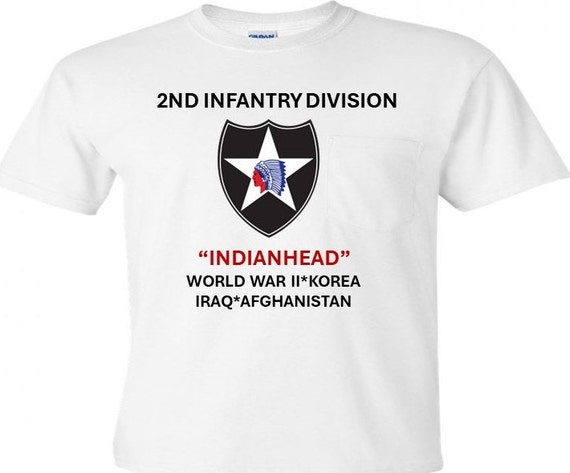 2nd Infantry Division* Indianhead * World War II*Korea*Iraq* Afghanistan Shirt.