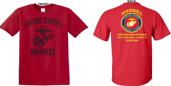 USMC*Tour 1959 Vietnam War Veteran* South Vietnam-I Corps TZ . 2-Sided T-Shirt. Marine Corps Officially Licensed.