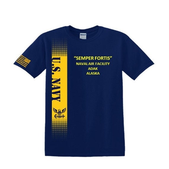 Naval Air Facility Adak-Alaska* Semper Fortis*Navy Verticle-Vinyl & Silk Screen.*Officially Navy Licensed Shirt