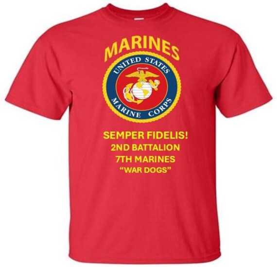 2nd Battalion 7TH Marines * War Dogs *  Semper Fidelis * Marines*USMC Officially Licensed