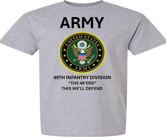 49TH Infantry Division * THE 49'ERS* This We'll Defend* Army Logo. Army Officially Licensed