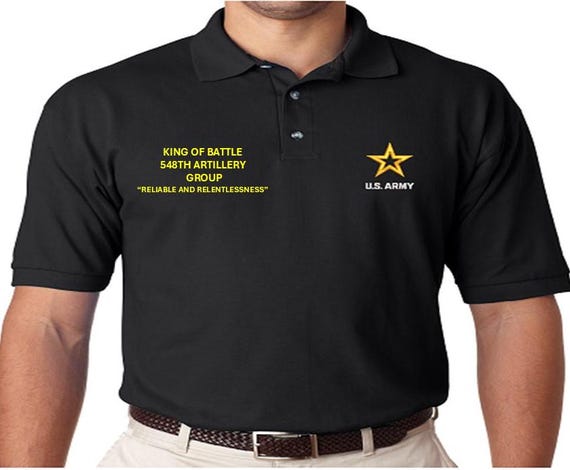 548TH Artillery Group *King of Battle* Reliable and Relentlessness *Embroidered polo shirt* Army Officially Licensed