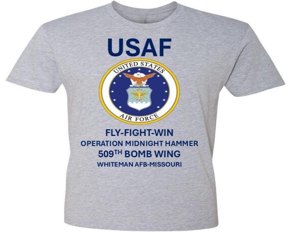 509TH Bomb Wing* Operation Midnight Hammer*Whiteman AFB-Missouri Gray Shirt* USAF Officially Licensed