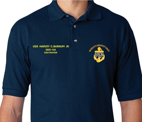 USS Harvey C. Barnum Jr   DDG-124 * Destroyer* Embroidered Two Sided Polo Shirt.Worlds Greatest* Navy Officially Licensed