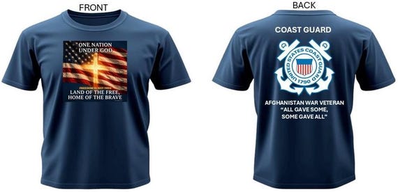 USCG*  Afghanistan War Veteran*All Gave Some, Some Gave All* One Nation Under God.2-Sided Vinyl Shirt. USCG Official License