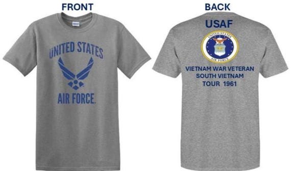Air Force. Vietnam War Veteran* South Vietnam Tour 1961. USAF Logos. 2-Sided Shirt. USAF Officially Licensed.