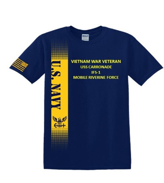 USS Carronade IFS-1 Vietnam War Veteran*Mobile Riverine Force*Navy Verticle-Vinyl & Silk Screen.*Officially Navy Licensed Shirt