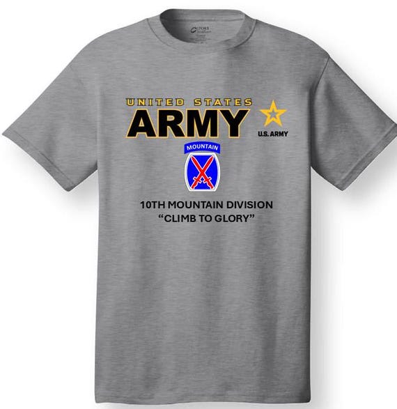 10th Mountain Division* Climb to Glory* Emblem* Shirt. These shirt are customized*Army Officially Licensed