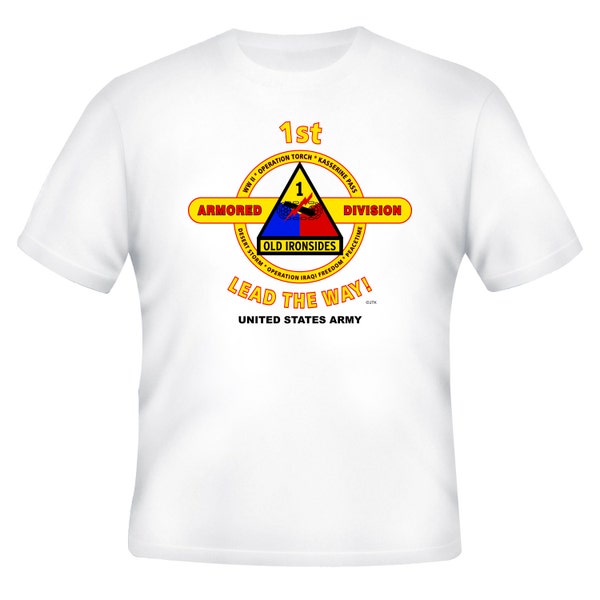 1st Armored Division-Lead The Way-United States Army  White Shirt