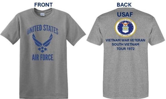 Air Force. Vietnam War Veteran* South Vietnam Tour 1972. USAF Logos. 2-Sided Shirt. USAF Officially Licensed.