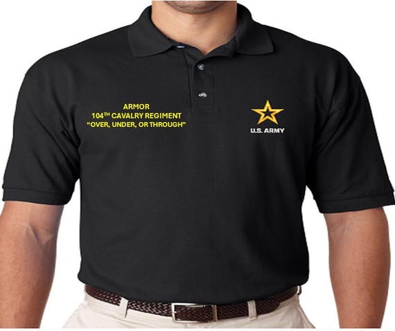 104th Cavalry Regiment* Over, Under, or through * Armor *Embroidered polo shirt* Army Officially Licensed