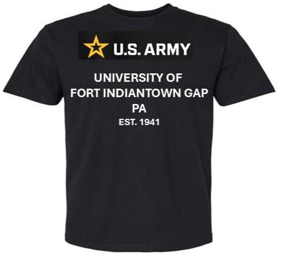 ARMY* University of Fort Indiantown Gap* Est 1941* Pennsylvania. U.S.Army shirt.  (Army Officially Licensed)