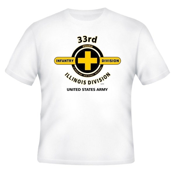 33rd Infantry Division and World War II Campaigns/ Battles & Operations Veteran 2-Sided Shirt