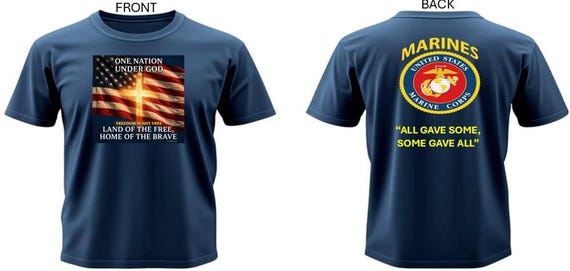 U.S. Marine* Land of the Free *All Gave Some, Some Gave All* One Nation Under God.2-Sided Vinyl Shirt. USMC Official License