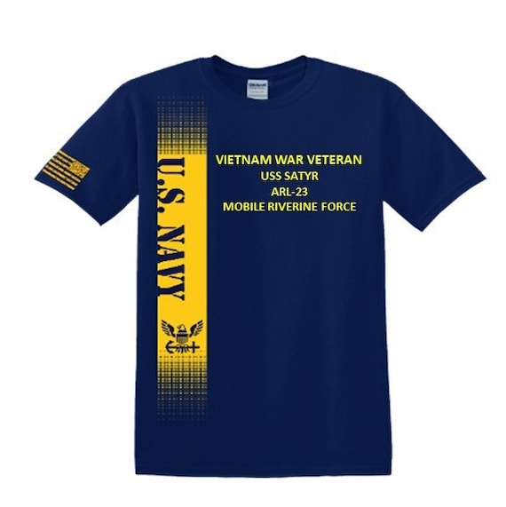 USS SATYR ARL-23  Vietnam War Veteran*Mobile Riverine Force*Navy Verticle-Vinyl & Silk Screen.*Officially Navy Licensed Shirt