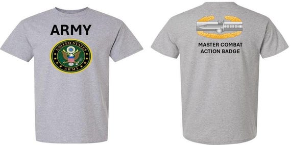 Master Combat Action Badge* MCAB* 1ST Award* Shirt. These shirt are customized*Army Officially Licensed