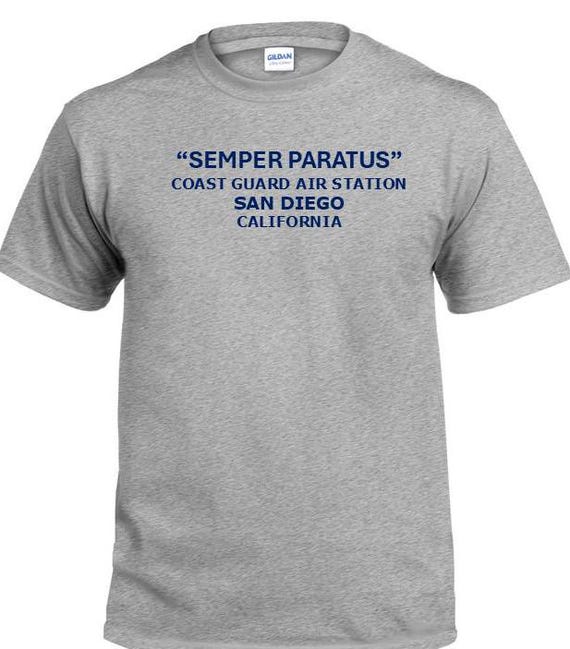 Semper Paratus*Coast Guard Air Station San Diego* California * PT Cutter & Base Shirt