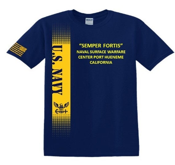 Naval Surface Warfare Center* Port Hueneme-California* Semper Fortis*Navy Verticle-Vinyl & Silk Screen.*Officially Navy Licensed Shirt
