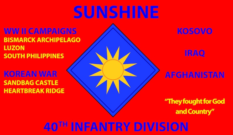 40th Infantry Division WW II Sunshine 3/' x 5/' 2Ply Polyester Flag One-Sided Indoor Flag wFour Grommets