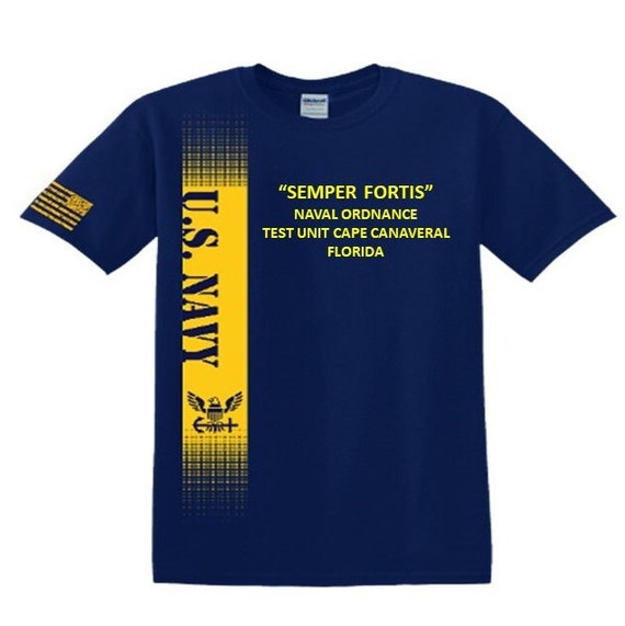 Naval Ordnance Test Unit Cape Canaveral* Florida * Semper Fortis*Navy Verticle-Vinyl & Silk Screen.*Officially Navy Licensed Shirt