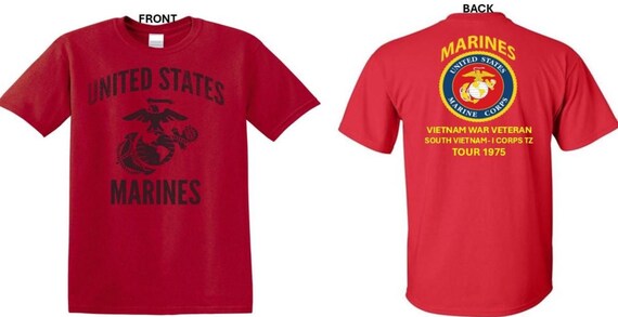 USMC*Tour 1975* Vietnam War Veteran* South Vietnam-I Corps TZ . 2-Sided T-Shirt. Marine Corps Officially Licensed.