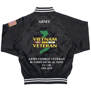 May include: Black bomber jacket with a white and black striped collar and cuffs. The back of the jacket features an embroidered green map of Vietnam with the text "Vietnam Veteran" and "Army Combat Veteran III Corps Tactical Zone Cu Chi 1959-1975".