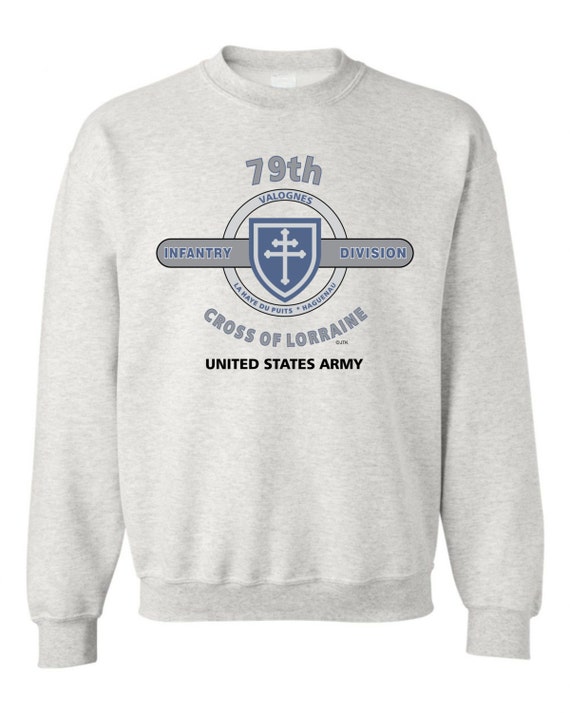 79th Infantry Division* "CROSS OF LORRAINE "  Battle & Campaign Sweatshirt