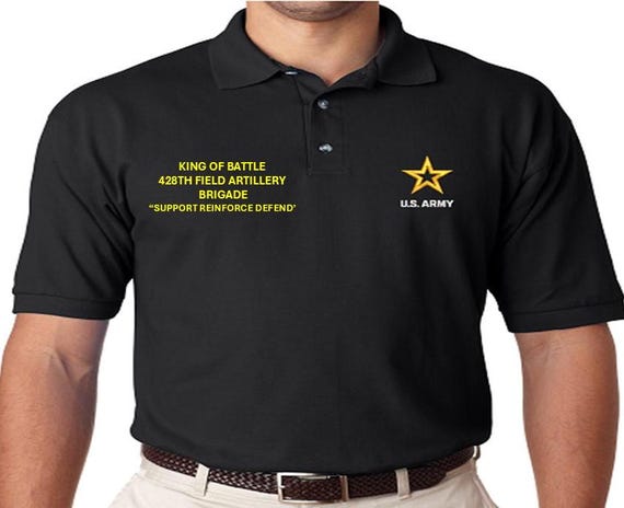428th Field Artillery Brigade *King of Battle* Support Reinforce Defend *Embroidered polo shirt* Army Officially Licensed