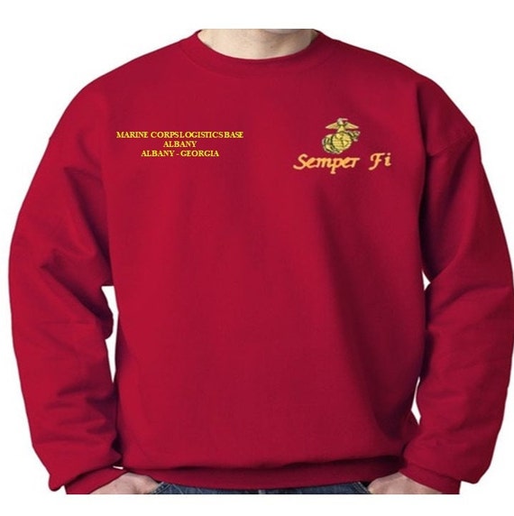 Marine Corps Logistics Base Albany * Albany-Georgia Sweatshirt. Embroidered Left & Right Chest Sweatshirt. Officially Licensed