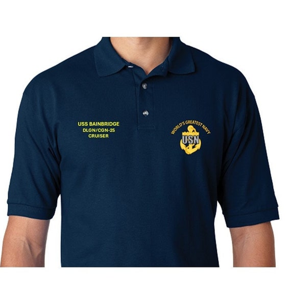 USS Bainbridge  DLGN/CGN-25* Cruiser* Embroidered Two Sided Polo Shirt.Worlds Greatest* Navy Officially Licensed