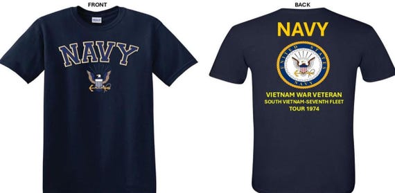 NAVY*Tour 1974* Vietnam War Veteran* South Vietnam-Navy Seventh Fleet. 2-Sided T-Shirt. US NAVY Officially Licensed.