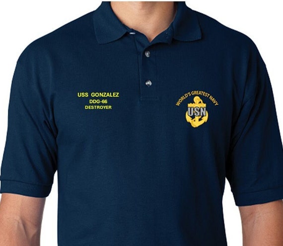 USS Gonzalez  DDG-66 * Destroyer* Embroidered Two Sided Polo Shirt.Worlds Greatest* Navy Officially Licensed
