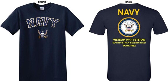 NAVY*Tour 1962* Vietnam War Veteran* South Vietnam-Navy Seventh Fleet. 2-Sided T-Shirt. US NAVY Officially Licensed.