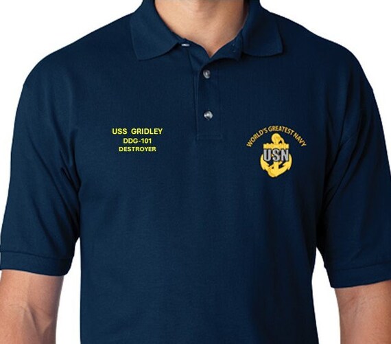 USS Gridley   DDG-101  * Destroyer* Embroidered Two Sided Polo Shirt.Worlds Greatest* Navy Officially Licensed