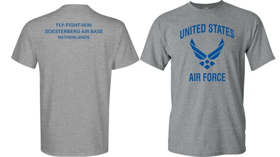 Soesterberg Air Base* Netherlands *Fly-Fight-Win*T-Shirt.Two Sided Vinyl Shirt on Back. Officially Licensed USAF