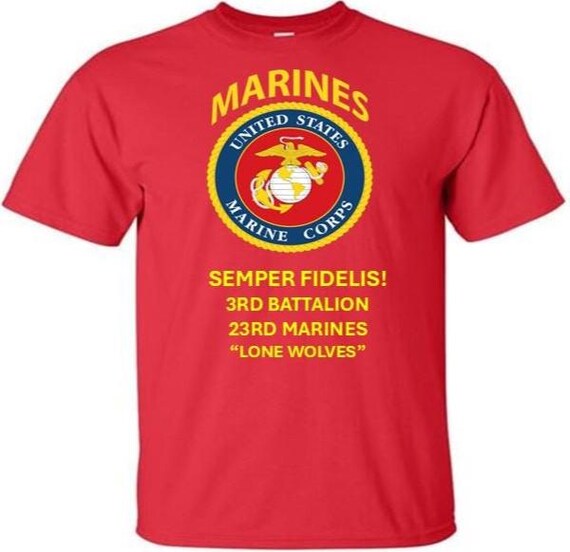 3rd Battalion *23rd Marines * Lone Wolves*  Semper Fidelis * Marines*USMC Officially Licensed