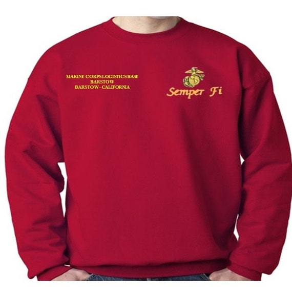 Marine Corps Logistics Base Barstow * Barstow-California Sweatshirt. Embroidered Left & Right Chest Sweatshirt. Officially Licensed