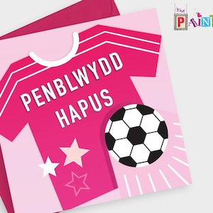 Penblwydd Hapus - Happy Birthday (roze voetbaltopvrouw)