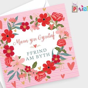 Mam yn Gyntaf, Ffrind am Byth - First my Mam, Forever my Friend