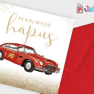 Penblwydd Hapus - Joyeux anniversaire (voiture ancienne)