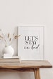 Let's Stay In Bed Print, Prints For Bedroom, Bedroom Prints, Bedroom Wall Art, Prints For Framing, Bedroom Accessories, Bedroom Wall Decor