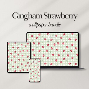 May include: A digital wallpaper bundle titled Gingham Strawberry featuring a repeating pattern of red strawberries and small green leaves on a light green and white checkered background displayed on a laptop, a tablet, and a smartphone screen.