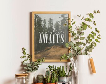 Rustic PRINTABLE Wall Art - Adventure Awaits - Inspirational Wall Decor - Apartment Decor - Art Print - Graduation Gift - SKU:610