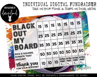 Handcrafted Individual Fundraiser - Black Out My Board - Soccer fundraiser - Digital Download - BRIGHT GOAL