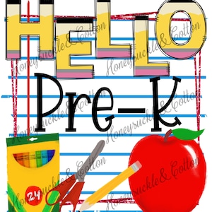 Hello Pre-K, Back to School PNG